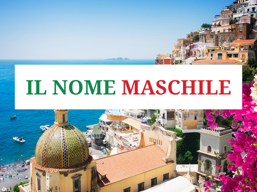 Il nome maschile